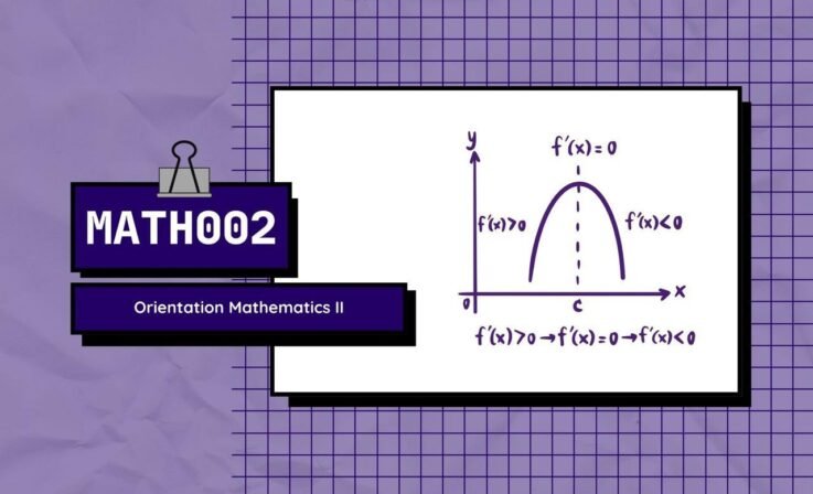 Math002: Orientation Mathematics II